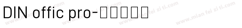 DIN offic pro字体转换